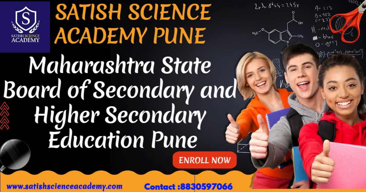 Maharashtra State Board of Secondary and Higher Secondary Education Pune